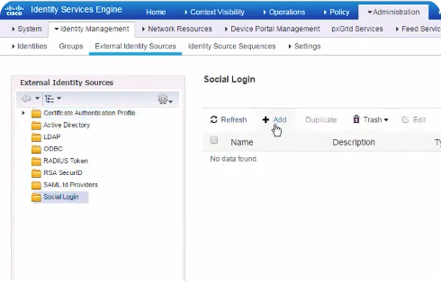 ISE console: the Social Login list under External Identity Sources, with Add selected.